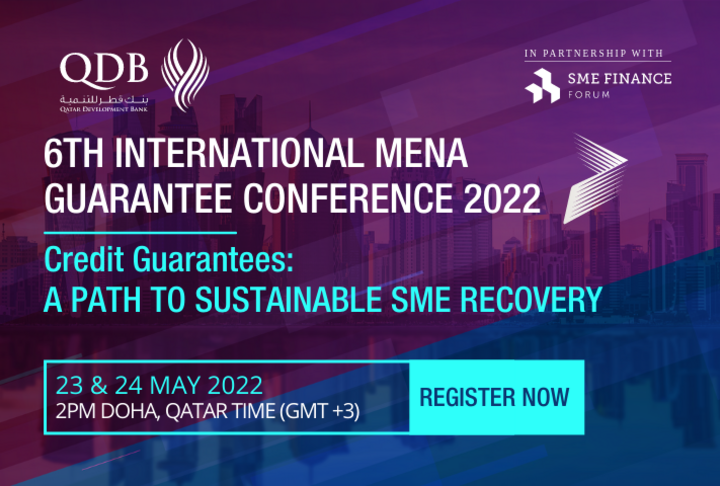 6th International MENA Credit Guarantee Conference - Virtual Event 6th International MENA Credit Guarantee Conference - Virtual Event
