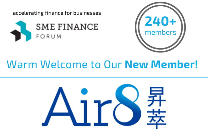 Air8, a pioneer in supply chain financing in Asia, joins the SME Finance Forum 