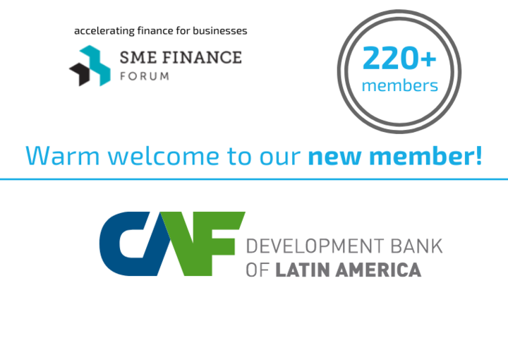 New Member: CAF joins the SME Finance Forum to further improve financing mechanisms for local SMEs 