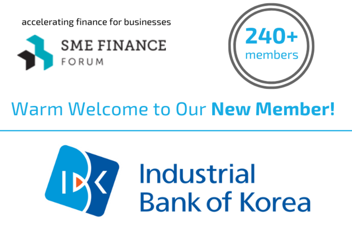 Industrial Bank of Korea joins the SME Finance Forum to help close the SME Finance Gap 