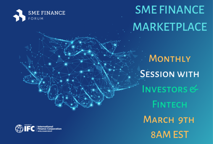 SME Finance Virtual Marketplace - 2022 March Monthly Session - Fintech SME Finance Virtual Marketplace - 2022 March Monthly Session - Fintech