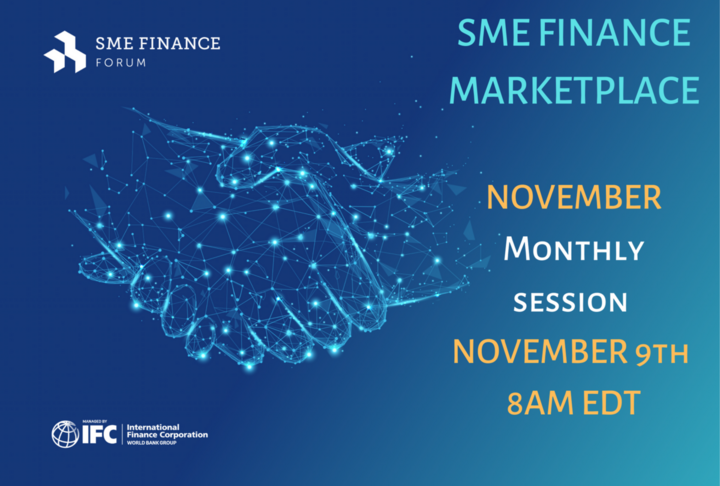 SME Finance Virtual Marketplace - 2022 November Monthly Session SME Finance Virtual Marketplace - 2022 November Monthly Session