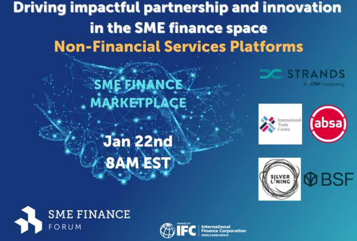 SME Finance Virtual Marketplace - Focus on Non-Financial Services Platforms SME Finance Virtual Marketplace - Focus on Non-Financial Services Platforms