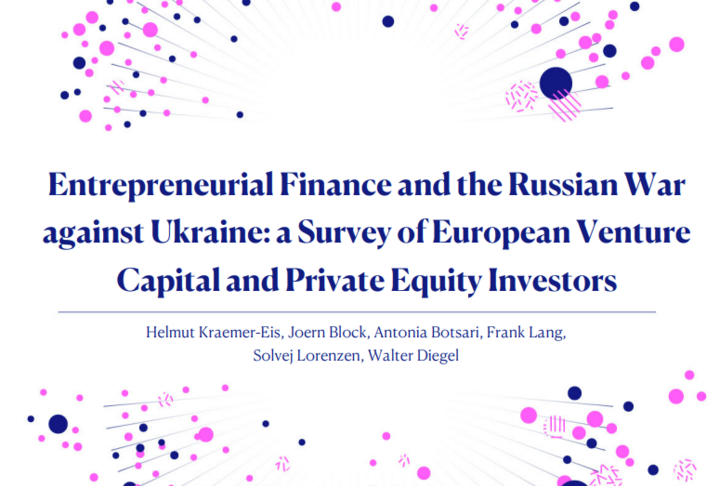 EIF Working Paper - Entrepreneurial Finance and the Russian War against Ukraine: a Survey of European Venture Capital and Private Equity Investors