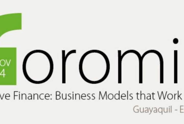 FOROMIC 2014 - Inclusive finance: business models that work for all