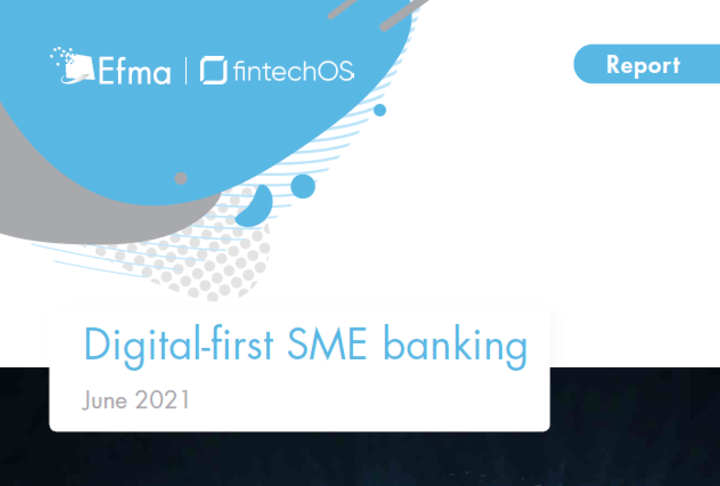 Digital-first SME Banking FintechOS - Efma Whitepaper