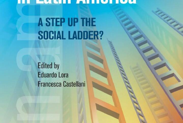 Entrepreneurship in Latin America: A Step Up the Social Ladder?
