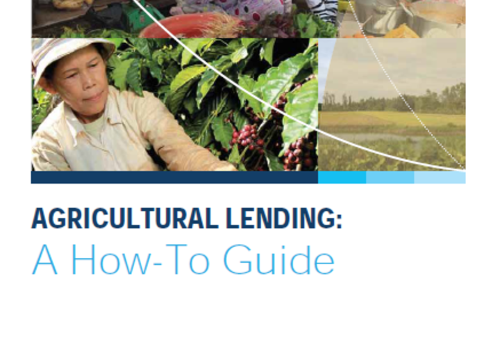 Agricultural Lending: A How-to Guide